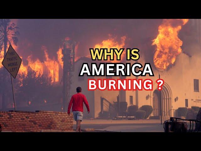 Why is AMERICA BURNING? Wildfires Destroying California Los Angeles  Homes | Muslim Life in America