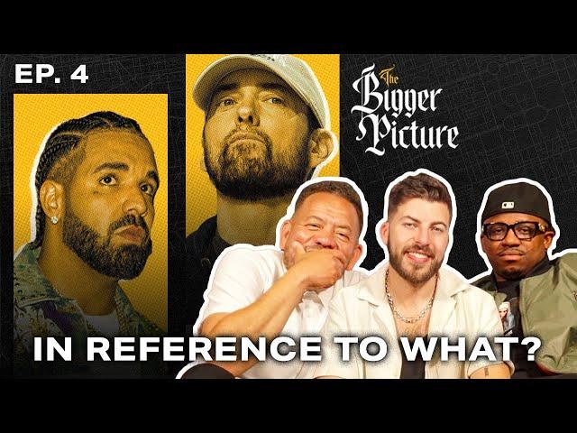 Drake Reference Track Breakdown & Eminem "Houdini" Reaction | The Bigger Picture Ep. 4
