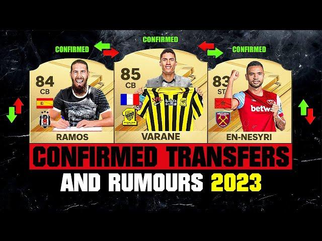 ALL NEW CONFIRMED TRANSFERS & RUMOURS!  ft. En Nesyri, Varane, Ramos…