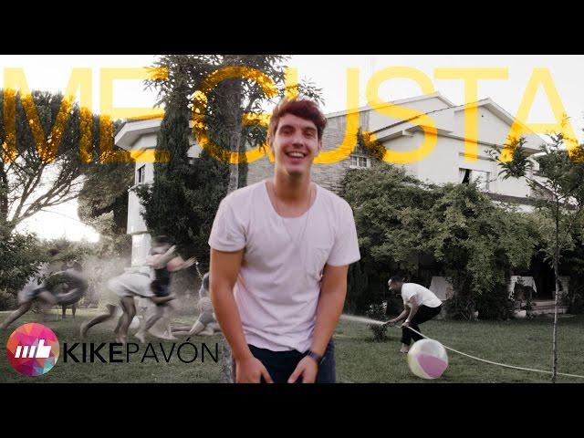 Kike Pavón - Me gusta (Video Oficial)