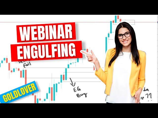 WEBINAR ENGULFING