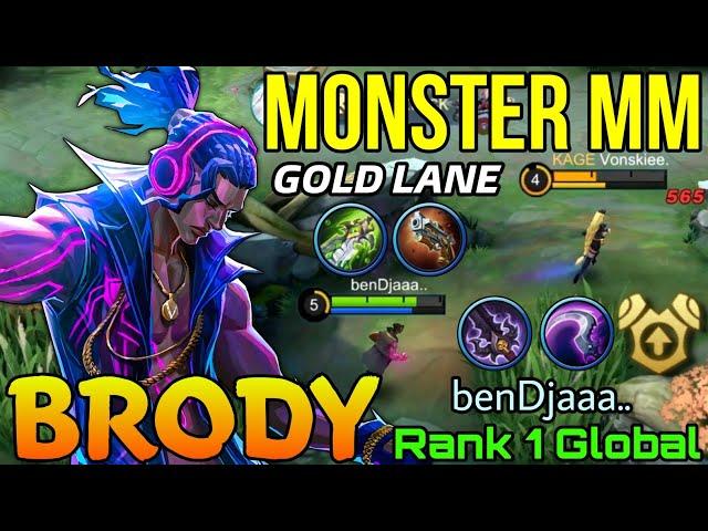 S.T.U.N Brody Monster Gold Lane! - Top 1 Global Brody by benDjaaa.. - Mobile Legends