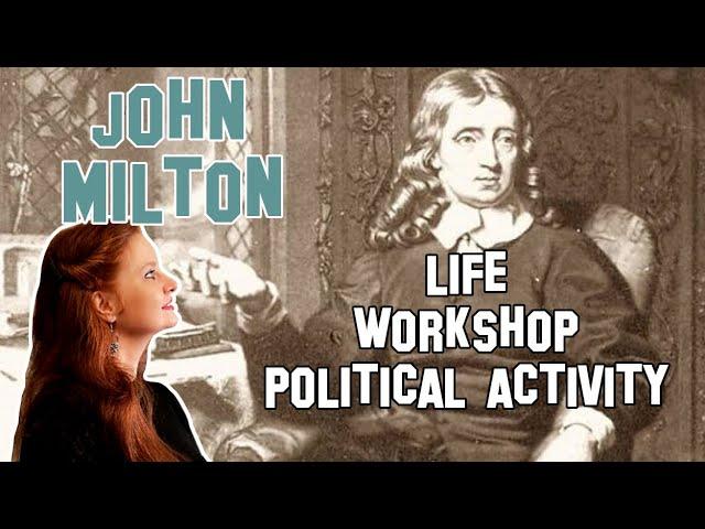 English Literature | John Milton: life, workshop and political activity | English Literature Lessons