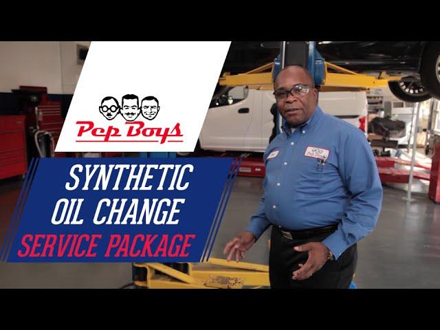 Synthetic Oil Change Packages - Pep Boys