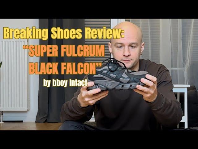 Karhu Super Fulcrum Black Falcon breaking review by bboy Intact