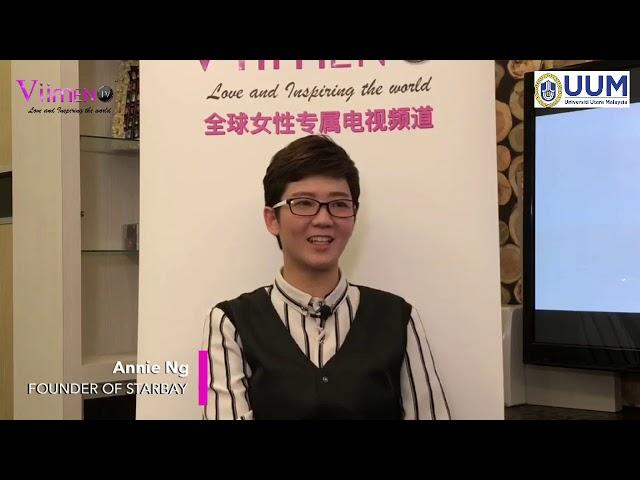 UUM Interview Founder of STARBAY Ms Annie Ng