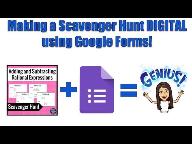 Making a Scavenger Hunt Digital using Google Forms