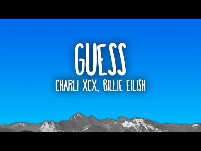 Charli xcx - Guess ft. Billie Eilish