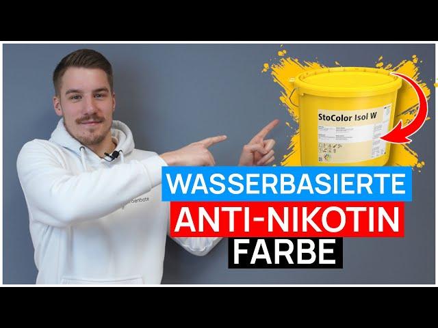 Die ANTI-NIKOTIN und WASSERFLECKEN-ISOLIER-FARBE auf WASSERBASIS - StoColor Isol W