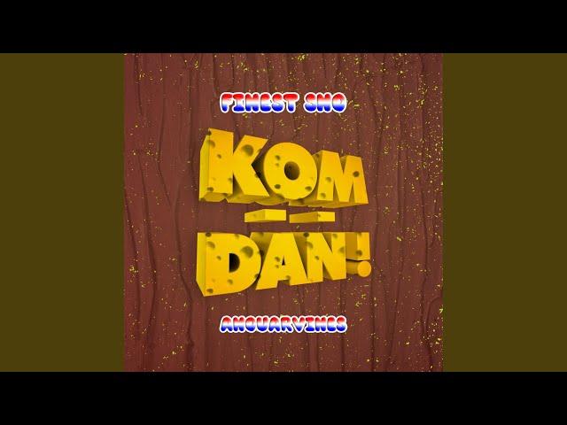 Kom Dan (Original Mix)