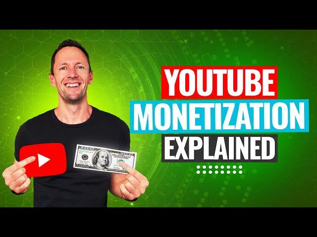YouTube Monetization Explained - How To Make Money From YouTube in 2025!