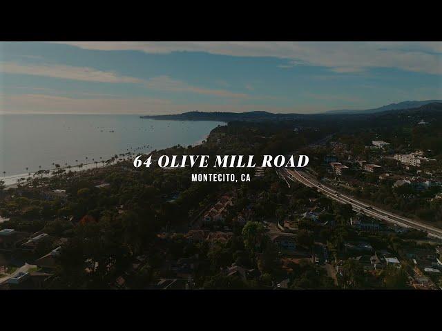 64 Olive Mill Rd | Montecito