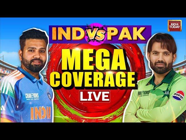 India Vs Pakistan Live | Champions Trophy 2025 LIVE| India vs Pakistan LIVE Match Today| India Today