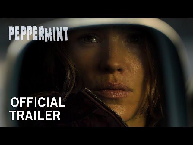 Peppermint | Official Trailer | Own It Now on Digital HD, Blu-Ray & DVD