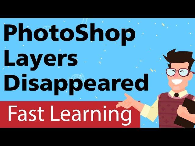 Adobe Photoshop layers disappeared