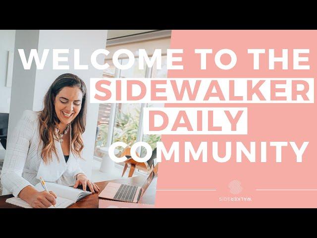 Sidewalker Daily Welcome Video