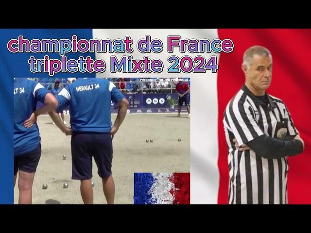 championnat de France Pétanque  Mixte 2024 - question arbitrage !!