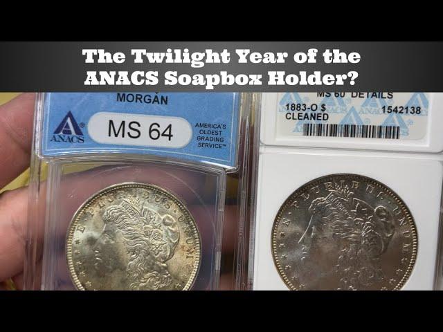 The Twilight Year of the ANACS Soapbox...? Different Slab Types in the Same Submission?