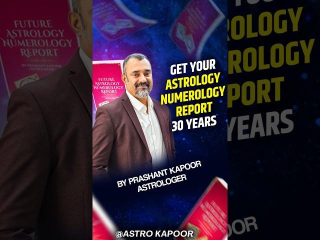 Introducing the Future Analysis Report| Future Report| Astrology and Numerology| Prashant Kapoor