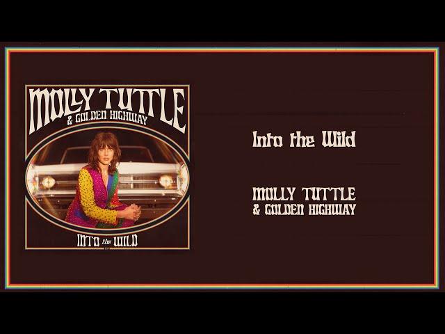 Molly Tuttle & Golden Highway - Into the Wild (Official Audio)