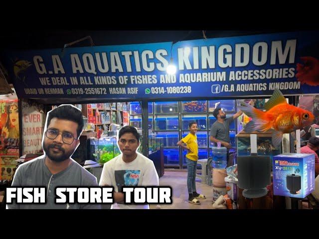 G A Aquatics Kingdom Aquarium Fish Store Tour | Lalukhet Sharifabad Aquarium Market - Imran's World