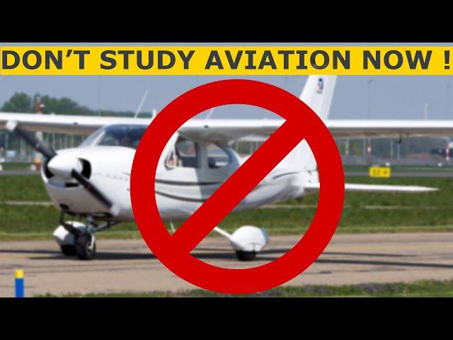 Don’t study Aviation now ! - Pilot Alexander ️