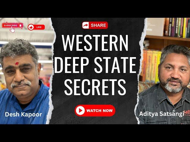 Unknown secrets of Deep state | क्या भारत इसके चंगुल से निकल चुका है? | #sattology | Desh Kapoor