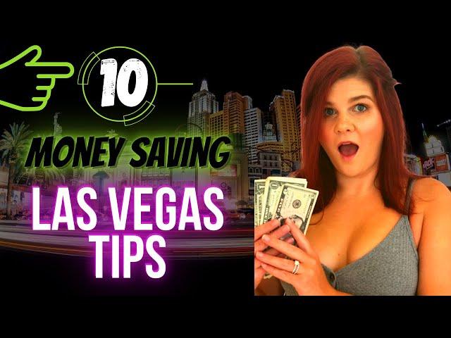 10 Money Saving Tips When Traveling to Las Vegas  Budget 2020