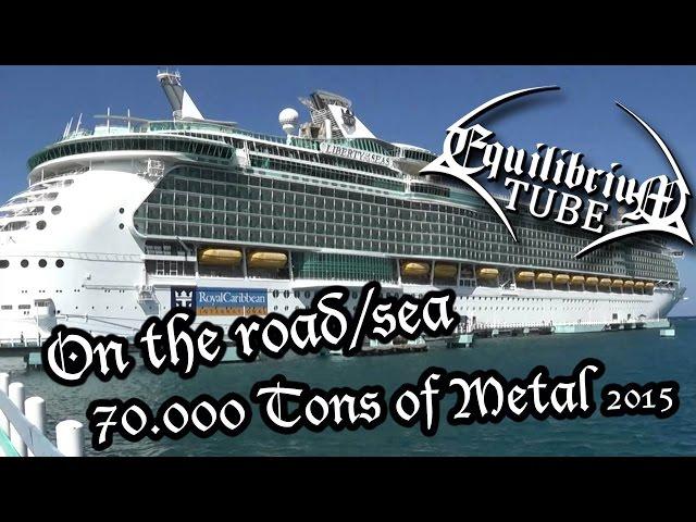 EQUILIBRIUM - ON THE ROAD - 70000 TONS OF METAL 2015