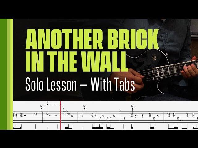 Another Brick In The Wall - Solo  Lesson - With Tabs