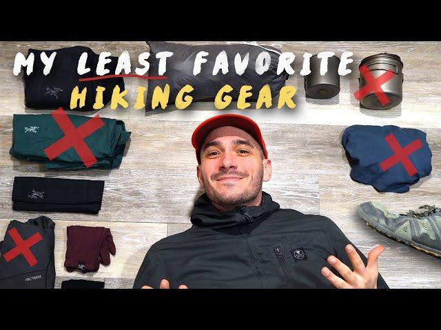 My Least Favorite Hiking Gear - After a Year of Testing