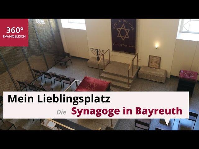 Mein Lieblingsplatz: Synagoge in Bayreuth