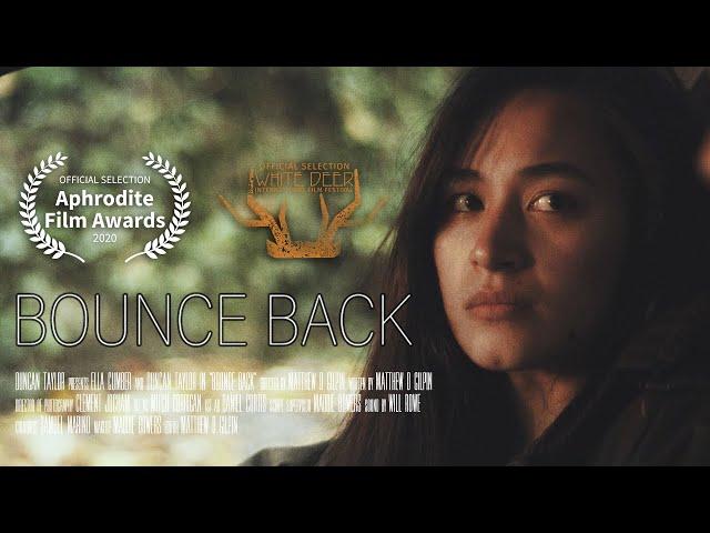 Bounce Back - AWARD WINNING One Location short film (2020)
