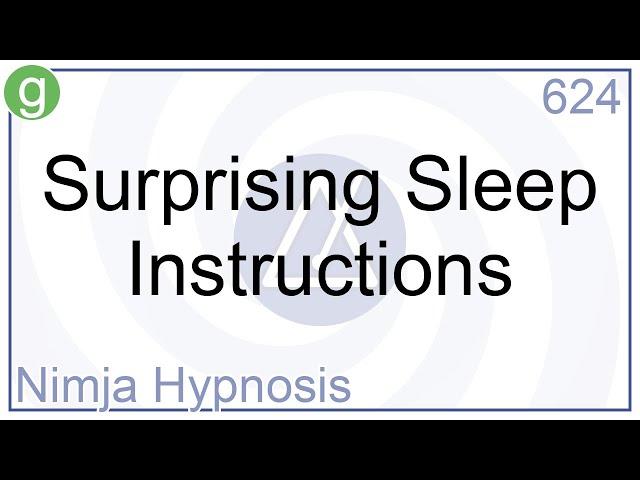 Surprising Sleep Instructions - Hypnosis