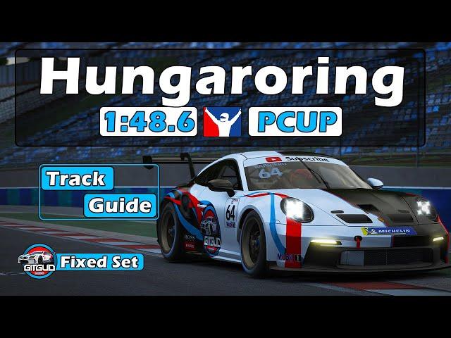 iRacing Porsche 992 Cup Hungaroring Track Guide - 1:48.6