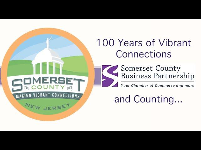 Somerset County Business Partnership - 100 Years and Counting