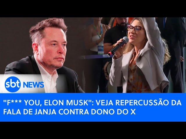 "F*** you, Elon Musk": veja repercussão da fala de Janja contra dono do X | SBT News