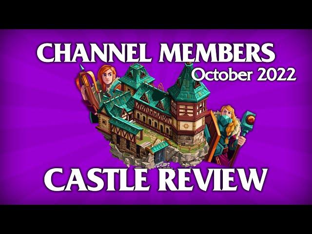 Channel Members Castle Review - August 2022 | New Beginnings in War and Order!