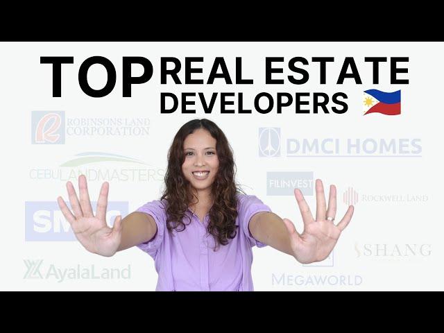 TOP REAL ESTATE DEVELOPERS IN THE PHILIPPINES