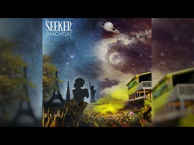 Seeker (Nachda) | Avantika | Feat. Fareed Ahmad Khan