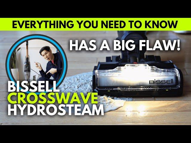 BISSELL CrossWave HydroSteam has a BIG problem: Review & Comparison