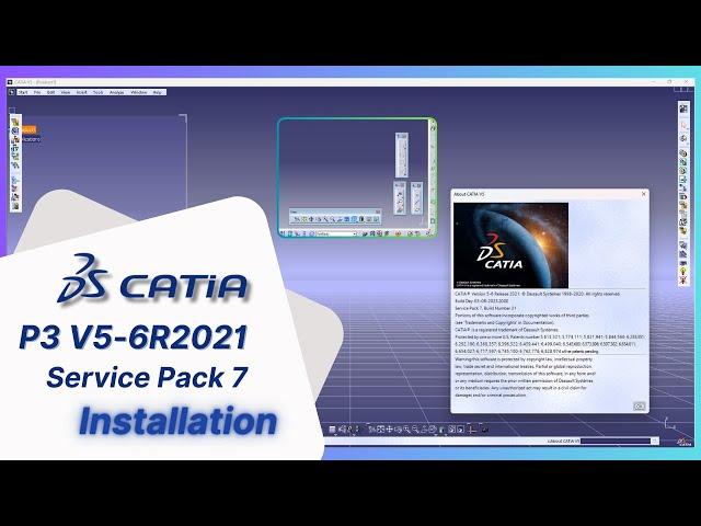 CÀI ĐẶT CATIA P3 V5-6R2021 SP7 | INSTALL CATIA P3 V5-6R2021 SP7