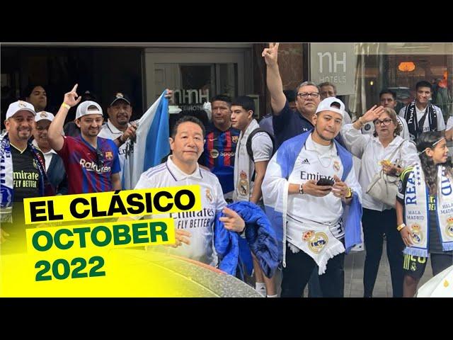 We had the experience of a lifetime at EL CLASICO - Real Madrid vs Barcelona | October 2022