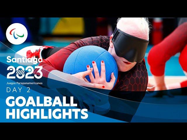 Goalball - Day 2 Highlights | Santiago 2023 Parapan American Games