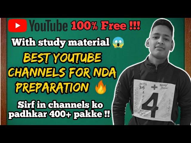 Best Youtube channels for NDA Preparation || NDA 2021 || 100% free|| Score 400+