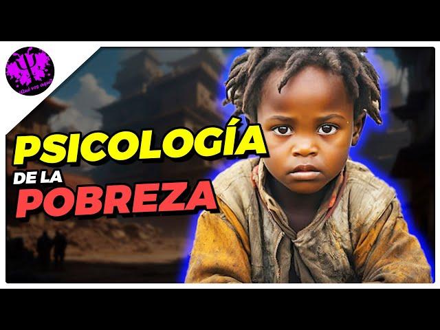  Psicología de la POBREZA [El Pobre NO es POBRE porque Quiere]