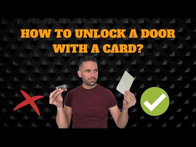 How To Unlock a Door With a Card In 4 SECONDS (Step By Step)