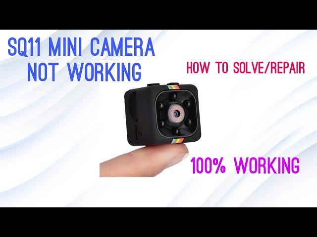 How to repair SQ11 MINI DV Camera | SQ11 mini camera not working | Problem solved 100%