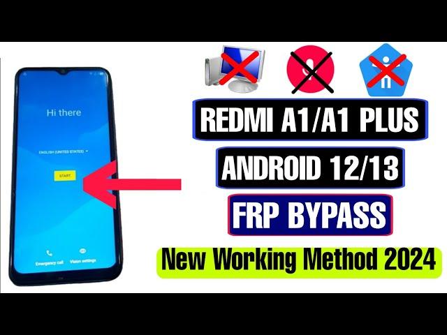 Redmi A1/A1 Plus FRP Bypass 2024 | Android Setup/Voice Command Not Working |New Method Android 12/13