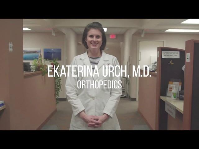 Ekaterina Urch, MD, Orthopedic Surgeon & Sports Medicine Specialist